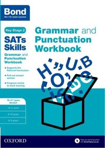 Grammar and Punctuation. 10-11+ Years Stretch Workbook