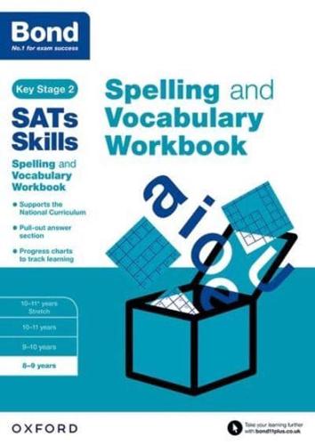 Spelling and Vocabulary. 8-9 Years Workbook