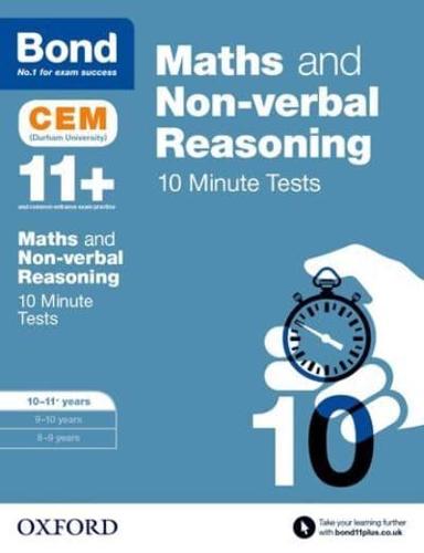 Maths & Non-Verbal Reasoning. 10-11 Years CEM 10 Minute Tests