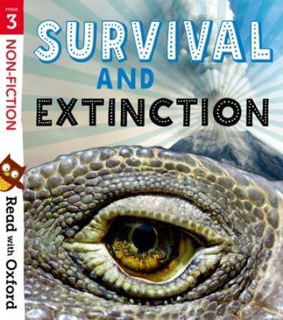 Survival and Extinction