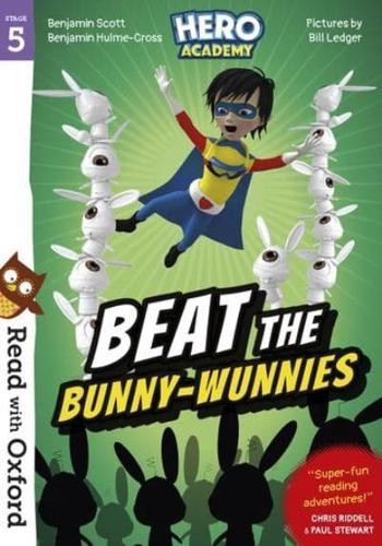 Beat the Bunny-Wunnies