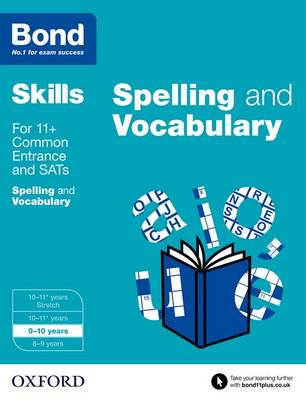 Spelling and Vocabulary. Age 9-10