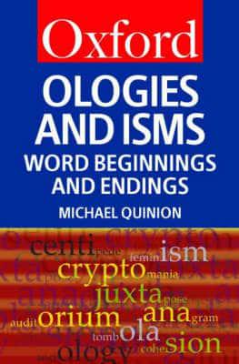 Ologies and Isms
