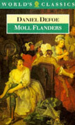 The Fortunes and Misfortunes of the Famous Moll Flanders &C...