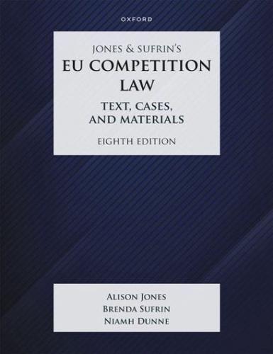 Jones and Sufrin's EU Competition Law