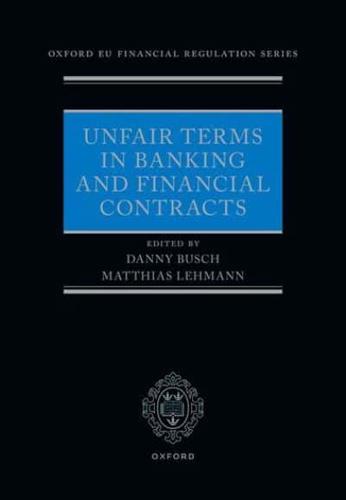 Unfair Terms in Banking and Financial Contracts