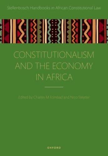 Constitutionalism and the Economy in Africa