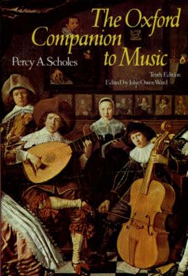 The Oxford Companion to Music, by Percy A. Scholes