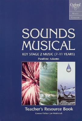 Sounds Musical Teacher's Resource Book