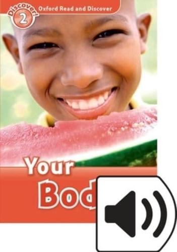 Oxford Read and Discover: Level 2: Your Body Audio Pack