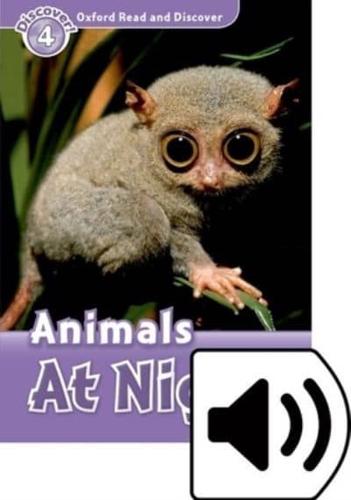 Oxford Read and Discover: Level 4: Animals At Night Audio Pack