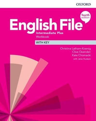 English File. Intermediate Plus Workbook With Key
