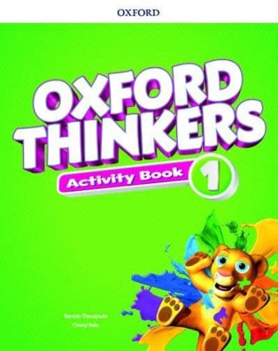 Oxford Thinkers. 1 Activity Book