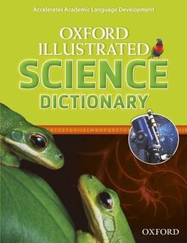The Oxford Illustrated Science Dictionary