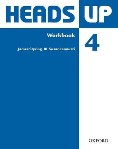 Heads Up: 4: Workbook