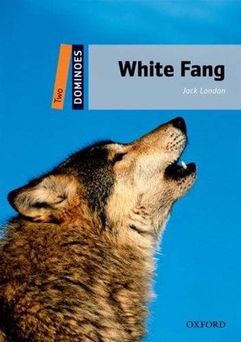 Dominoes: Two: White Fang Pack