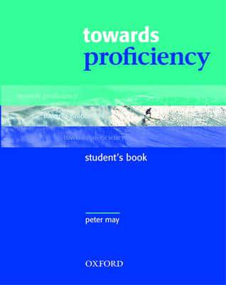 Towards Proficiency. Student's Book