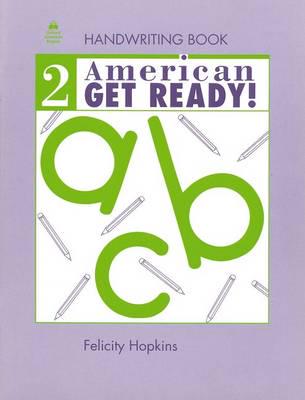 American Get Ready!. 2 Handwriting Book