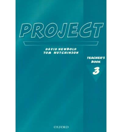 Project. 3. Teacher's Book