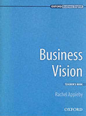 Business Vision. Teacher's Book