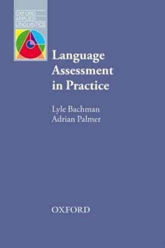 Language Assessment in Practice