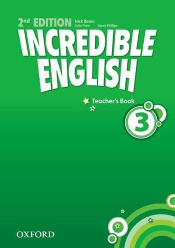 Incredible English. 3 Teacher's Book