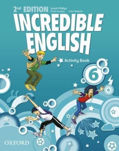 Incredible English. 6 Activity Book