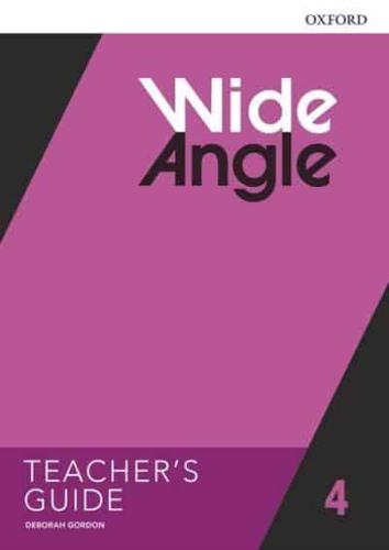 Wide Angle 4. Teacher's Guide