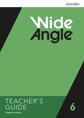 Wide Angle 6. Teacher's Guide