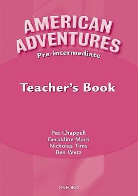 American Adventures. Pre-Intermediate Teacher's Book