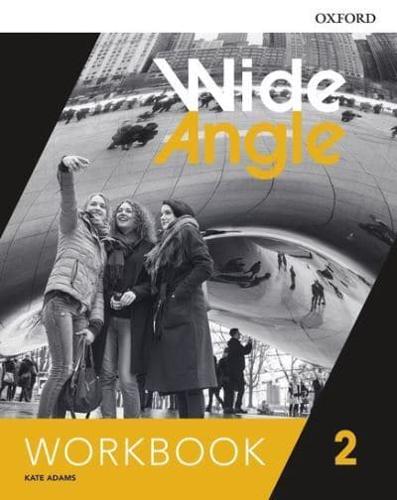 Wide Angle. Level 2 Workbook