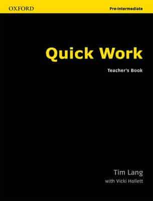Quick Work : Pre-Intermediate. Teacher's Book