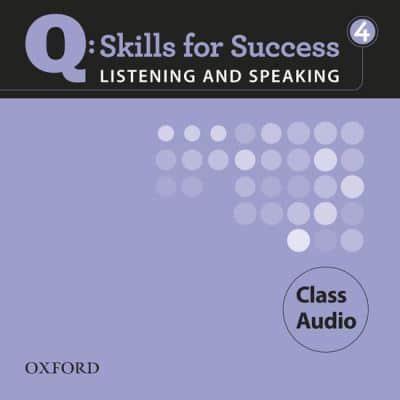 Q: Skills for Success Listening and Speaking: 4: Class CD