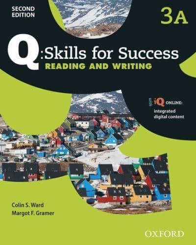 Q: Skills for Success: Level 3: Reading & Writing Students Book Split A With iQ Online