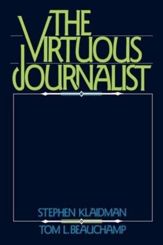 The Virtuous Journalist