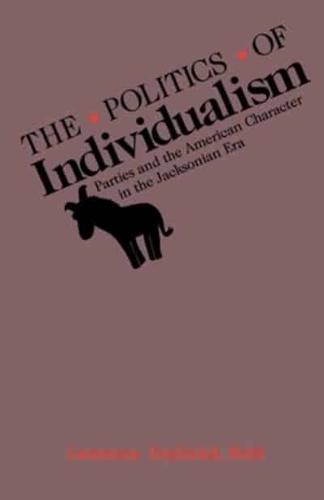 The Politics of Individualism