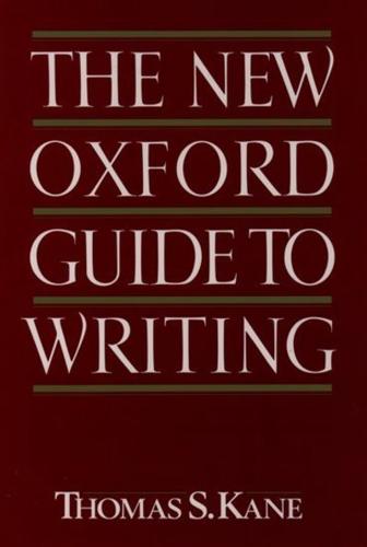 The New Oxford Guide to Writing