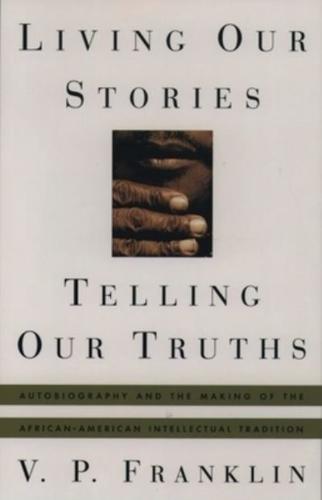 Living Our Stories, Telling Our Truths