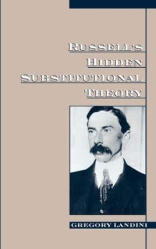 Russell's Hidden Substitutional Theory