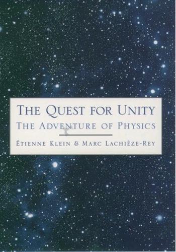The Quest for Unity: The Adventure of Physics