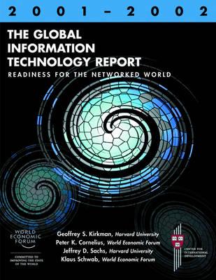 Global Information Technology Report, 2001-2002