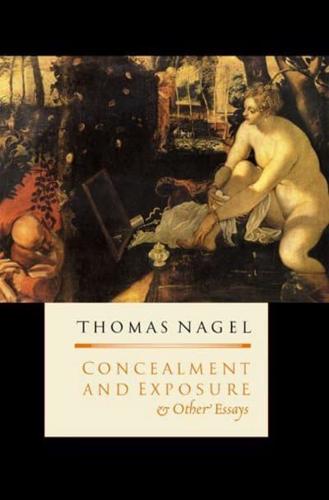 Concealment & Exposure and Other Essays