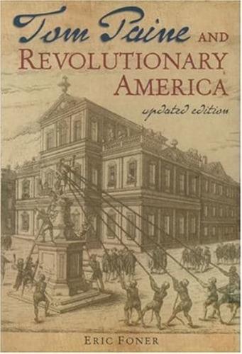 Tom Paine and Revolutionary America