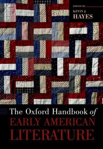 The Oxford Handbook of Early American Literature