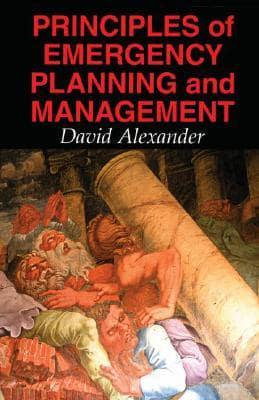 Principles of Emergency Planning and Management