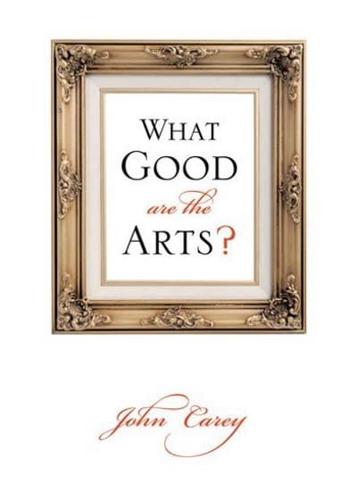 What Good Are the Arts?