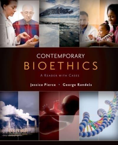 Contemporary Bioethics