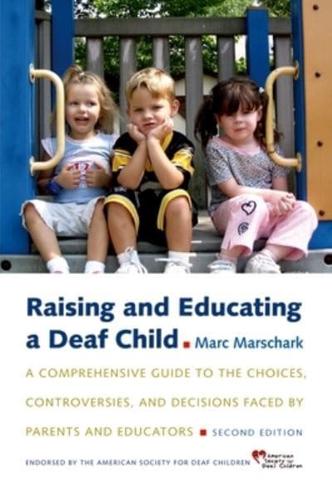 Raising and Educating a Deaf Child