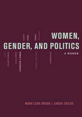 Women, Gender, and Politics: A Reader