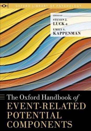 The Oxford Handbook of Event-Related Potential Components